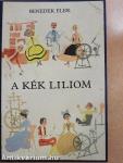 A kék liliom