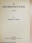 A Gyurkovics-fiúk/Gyurka és Sándor