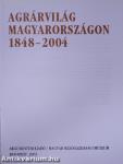 Agrárvilág Magyarországon 1848-2004