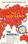 The Power of Geography: Ten Maps That Reveals the Future of Our World