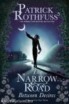 The Narrow Road: Between Desires (Hardback)