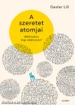 A szeretet atomjai