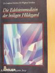 Die Edelsteinmedizin der heiligen Hildegard