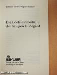 Die Edelsteinmedizin der heiligen Hildegard