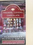 Friends, Lovers, Chocolate