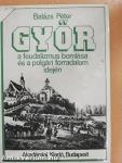Győr a feudalizmus bomlása és a polgári forradalom idején