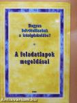 Hogyan felvételizzünk a középiskolába? - A feladatlapok megoldásai