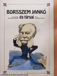 Borsszem Jankó és társai