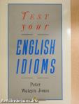 Test Your English Idioms