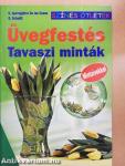 Üvegfestés - Tavaszi minták