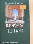 Boszporusz felett a híd