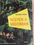 Négyen a vadonban