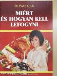 Miért és hogyan kell lefogyni