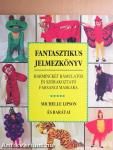 Fantasztikus jelmezkönyv