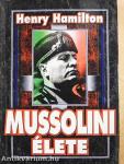 Mussolini élete