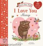 I Love You Always: 100 Hearts to Spot (Brown Bear Wood)