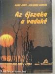 Az éjszaka a vadaké