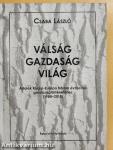 Válság - Gazdaság - Világ