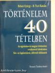 Történelem 40 tételben