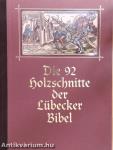 Die 92 Holzschnitte der Lübecker Bibel (gótbetűs)