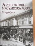 A zsidókérdés Magyarországon