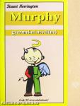 Murphy gyermeket nevel(ne)