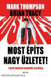 MOST ÉPÍTS NAGY ÜZLETET!