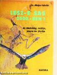 Lesz-e sas 2000-ben?