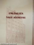 Emlékezés Nagy Józsefre