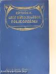 Gróf Károlyi Gábor följegyzései I-II.