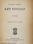 Két fogoly I-II.