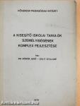 A kisegítő iskolai tanulók személyiségének komplex fejlesztése