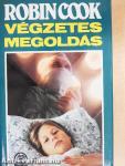 Végzetes megoldás