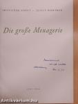 Die große Menagerie