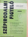 Szépirodalmi figyelő 2004/6.