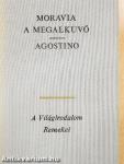 A megalkuvó/Agostino