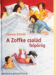 A Zoffke család felpörög