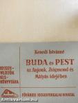 Buda és Pest az Anjouk, Zsigmond és Mátyás idejében