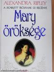 Mary öröksége