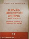 Az Országos Irodalomtanítási Konferencia Budapest, 1952. május 4-5.