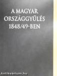 A magyar országgyűlés 1848/49-ben