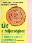 Út a teljességhez