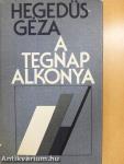 A tegnap alkonya
