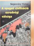 A nyugati civilizáció ezredvégi válsága
