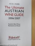 The Ultimate Austrian Wine Guide 2006/2007