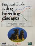 Practical guide to dog breeding diseases