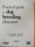 Practical guide to dog breeding diseases