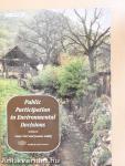 Public Participation in Environmental Decisions