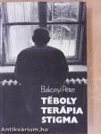 Téboly/Terápia/Stigma