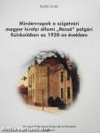 Mindennapok a szigetvári magyar királyi állami „Rezső" polgári fiúiskolában az 1920-as években